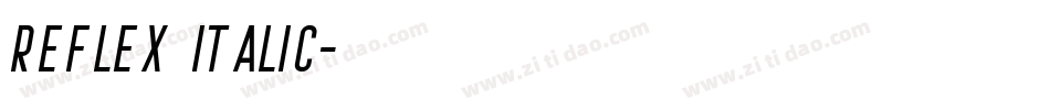 Reflex Italic字体转换